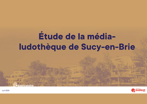 Accompagnement média-ludothèque de Sucy-en-Brie