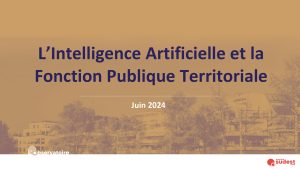 L’Intelligence Artificielle et la Fonction Publique Territoriale