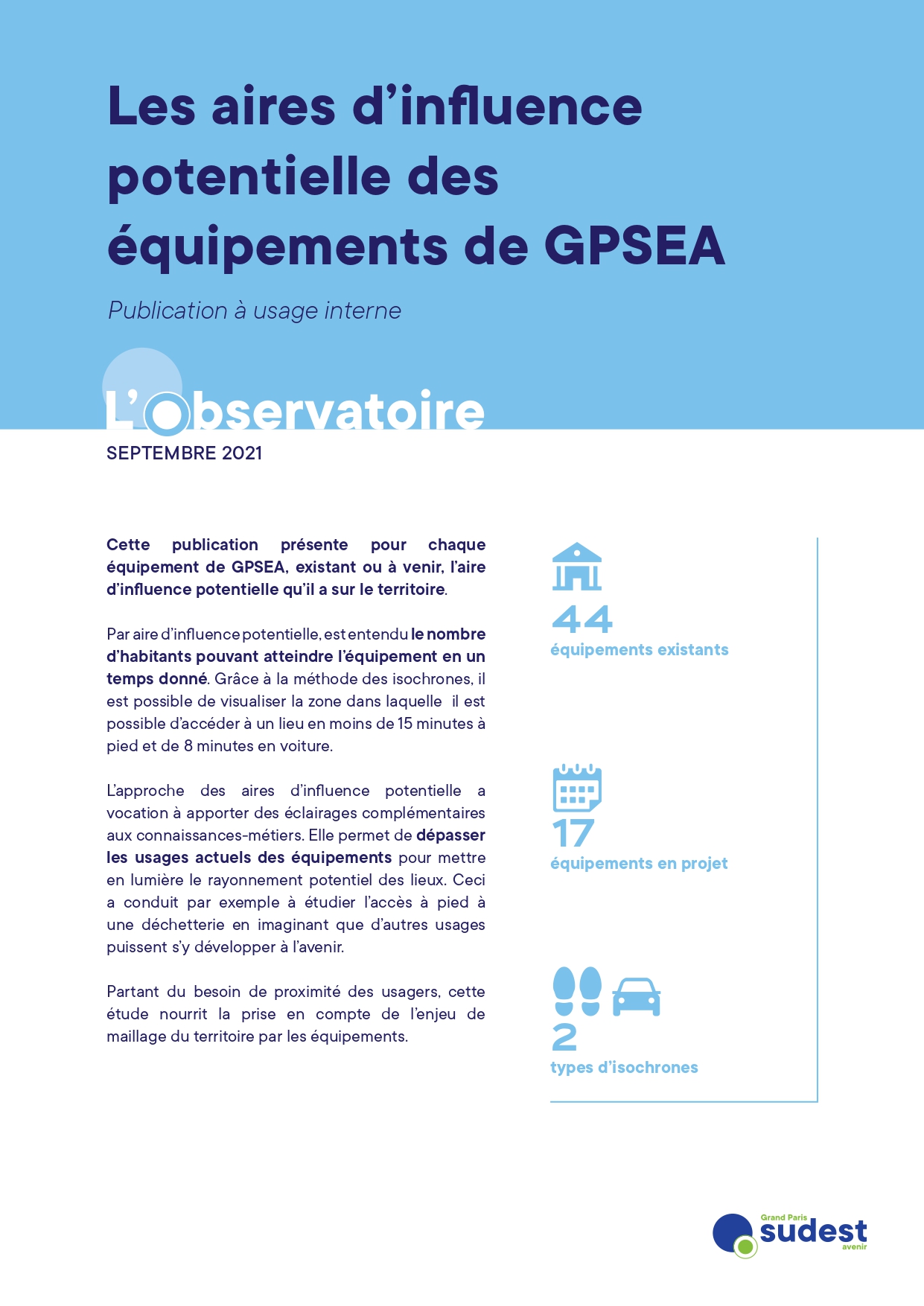 Les aires d’influence potentielles des équipements